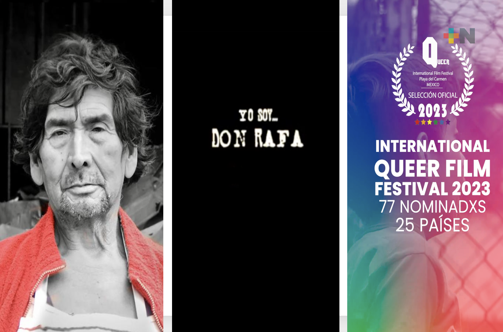 “Yo Soy… Don Rafa» cortometraje de RTV finalista por México en International Queer Festival 2023